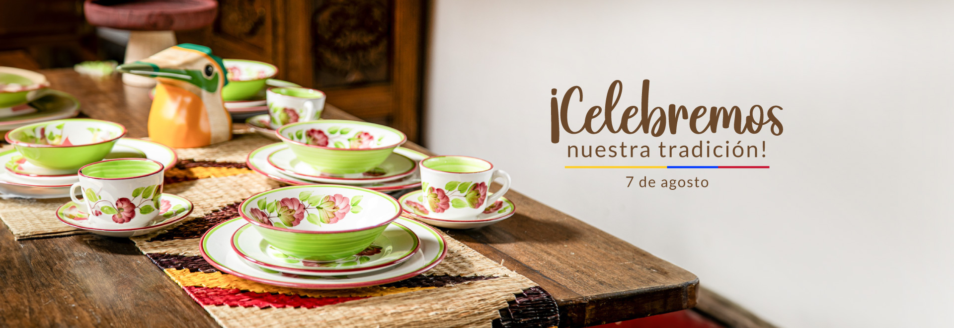 ¡Celebremos nuestra tradición! 7 de agosto